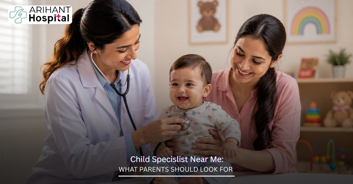 Child Specialist Near Me: What Parents Should Look for